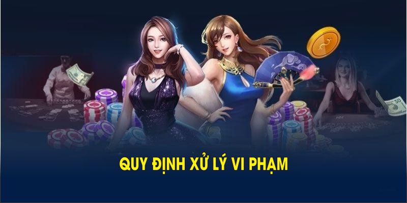 Quy định xử lý vi phạm điều khoản sử dụng 88CLB giữ nghiêm minh